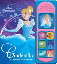 Bild vom Artikel Disney Prinzessin - Cinderella, Träume werden wahr -Soundbuch - Pappbilderbuch mit 7 märchenhaften Geräuschen vom Autor 