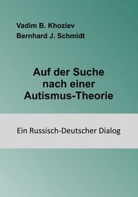 Produktbild: Auf der Suche nach einer Autismus-Theorie