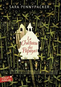 Produktbild: Le ch&acirc;teau des papayes