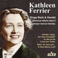 Produktbild: Kathleen Ferrier singt Bach & H&auml;ndel