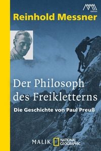 Bild vom Artikel Der Philosoph des Freikletterns vom Autor Reinhold Messner