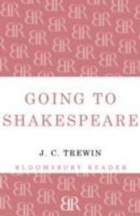 Produktbild: Trewin, J: Going to Shakespeare