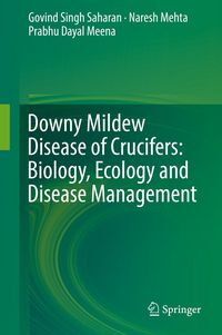 Produktbild: Downy Mildew Disease of Crucifers: Biology, Ecology and Disease Management