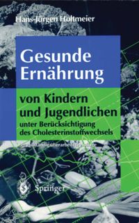 Produktbild: Gesunde Ern&auml;hrung von Kindern und Jugendlichen
