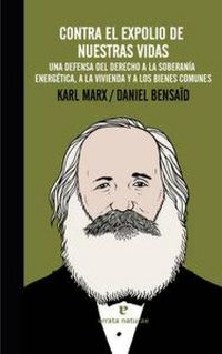 Produktbild: Contra el expolio de nuestras vidas : una defensa del derecho a la soberan&iacute;a energ&eacute;tica, a la vivienda y a los bienes comunes