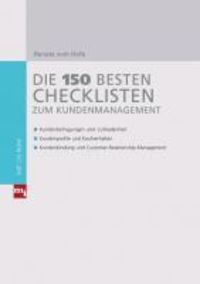 Produktbild: Die 150 besten Checklisten zum Kundenmanagement