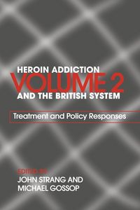 Produktbild: Heroin Addiction and The British System