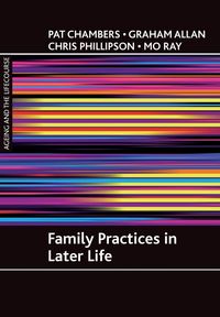 Produktbild: Family practices in later life