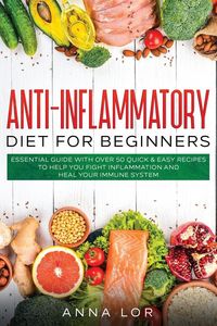 Produktbild: Anti-Inflammatory Diet for Beginners
