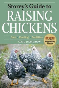 Produktbild: Storey's Guide to Raising Chickens: Care/Feeding/Facilities