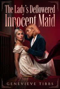 Produktbild: The Lady's Deflowered Innocent Maid