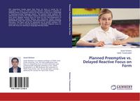 Produktbild: Planned Preemptive vs. Delayed Reactive Focus on Form