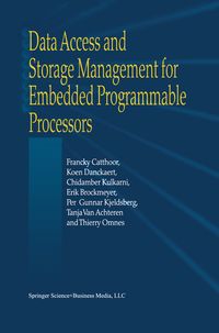 Produktbild: Data Access and Storage Management for Embedded Programmable Processors