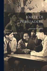 Produktbild: L'arte di persuadere