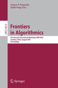 Frontiers in Algorithmics Franco P. Preparata