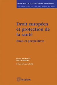 Produktbild: Droit Europeen et Protection de la Sante ; Bilan et Perspectives