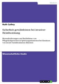 Produktbild: Sicherheit gew&auml;hrleisten bei invasiver Heimbeatmung