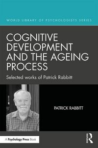 Produktbild: Rabbitt, P: Cognitive Development and the Ageing Process