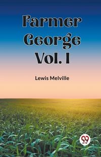 Produktbild: Farmer George Vol. I