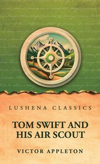 Produktbild: Tom Swift and His Air Scout
