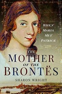 Produktbild: Wright, S: Mother of the Brontes