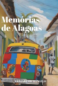 Produktbild: Mem&oacute;rias De Alagoas