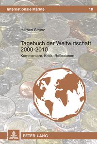 Produktbild: Tagebuch der Weltwirtschaft 2000 - 2010