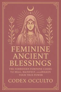Produktbild: Feminine Ancient Blessings