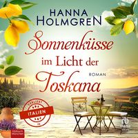 Produktbild: Sonnenk&uuml;sse im Licht der Toskana