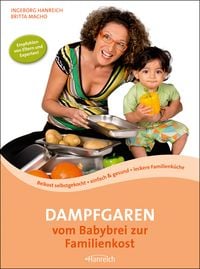 Produktbild: Dampfgaren - vom Babybrei zur Familienkost