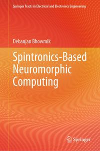 Produktbild: Spintronics-Based Neuromorphic Computing