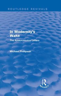 Produktbild: Routledge Revivals: In Modernity's Wake (1989)