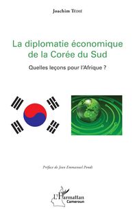 Produktbild: La diplomatie economique de la Coree du Sud