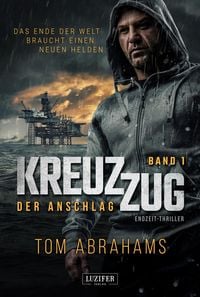 Produktbild: Kreuzzug: der Anschlag