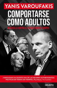 Produktbild: Comportarse como adultos : mi batalla contra el establishment europeo
