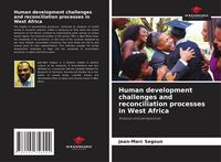 Produktbild: Human development challenges and reconciliation processes in West Africa