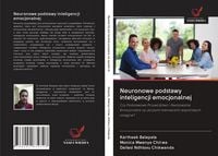 Produktbild: Neuronowe podstawy inteligencji emocjonalnej