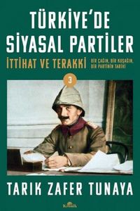 Produktbild: T&uuml;rkiyede Siyasal Partiler Cilt 3 - Ittihat ve Terakki