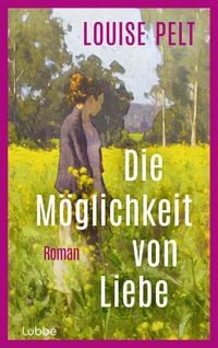 Produktbild: Die M&ouml;glichkeit von Liebe