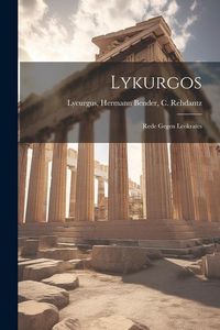Produktbild: Lykurgos: Rede Gegen Leokrates