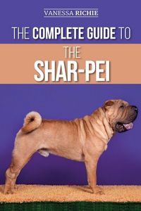 Produktbild: The Complete Guide to the Shar-Pei