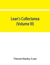Produktbild: Lean's collectanea (Volume III)