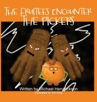 Produktbild: The Fruitees Encounter the Pickers
