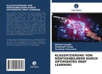 Produktbild: Klassifizierung von R&ouml;ntgenbildern Durch Optimiertes Deep Learning