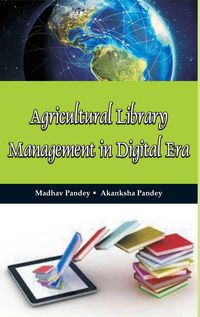 Produktbild: Agricultural Library Management In Digital Era