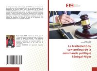 Produktbild: Le traitement du contentieux de la commande publique S&eacute;n&eacute;gal-Niger