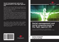 Produktbild: Social management and social empowerment in the fight against HIV