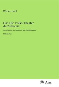 Produktbild: Das alte Volks-Theater der Schweiz
