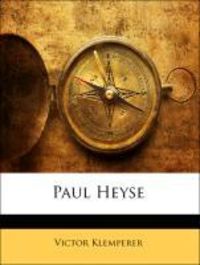 Produktbild: Klemperer, V: Paul Heyse