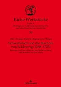 Produktbild: Schwabstedt und die Bisch&ouml;fe von Schleswig (1268-1705)